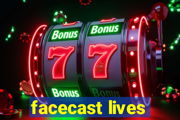 facecast lives